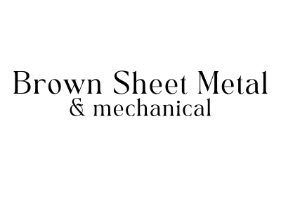 Brown Sheet Metal and Mechanical